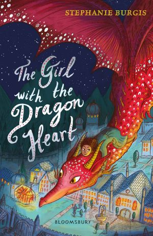 [Tales from the Chocolate Heart 02] • The Girl with the Dragon Heart